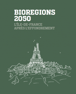Du « territoire bien commun » à la « biorégion urbaine » : le cas du Grand Paris, par Agnès Sinaï Du « territoire bien commun » à la « biorégion urbaine » : le cas du Grand Paris, par Agnès Sinaï