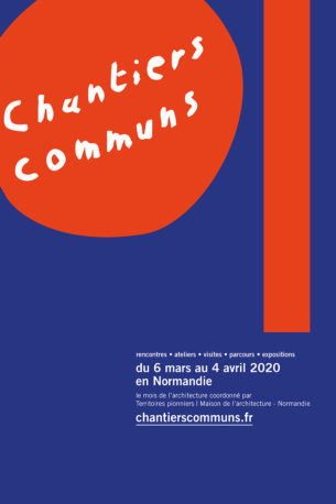 Chantiers communs | le mois de l’architecture Chantiers communs | le mois de l’architecture
