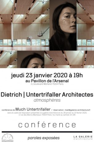 Atmosphères : Dietrich Untertrifaller Architectes Atmosphères : Dietrich Untertrifaller Architectes