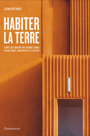 Habiter la terre | Jean Dethier Habiter la terre | Jean Dethier
