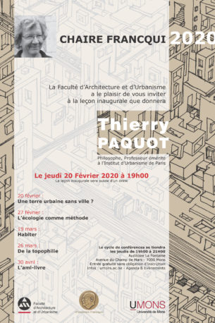 Une terre urbaine sans ville? | Chaire Francqui | Thierry Paquot Une terre urbaine sans ville? | Chaire Francqui | Thierry Paquot