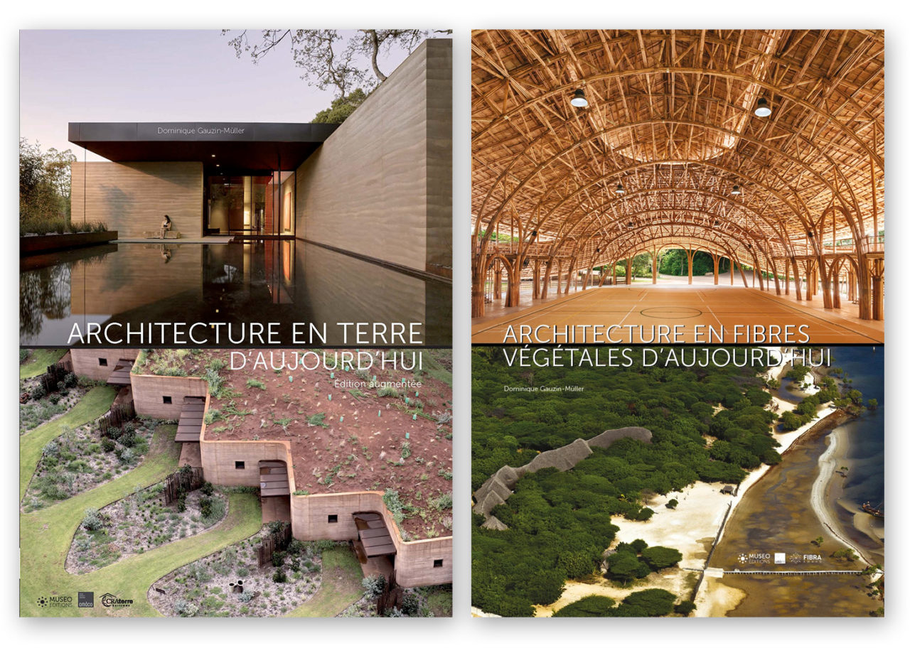 « Architecture en terre et fibres végétales d’aujourd’hui », de Dominique Gauzin-Müller 1 « Architecture en terre et fibres végétales d’aujourd’hui », de Dominique Gauzin-Müller