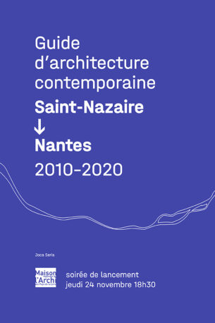 Guide d’architecture de paysage et d’aménagement Saint-Nazaire > Nantes