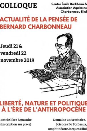 Actualités de la pensée de Bernard Charbonneau: liberté, nature et politique à l’ère de l’anthropocène