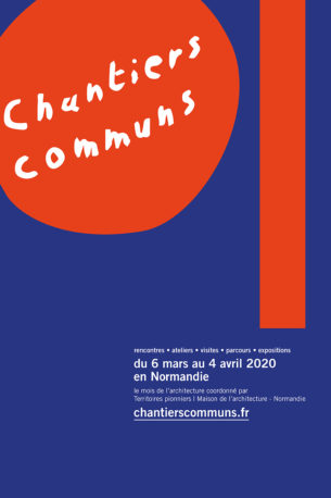 Chantiers communs | Patrick Bouchain et Alexandre Chemetoff