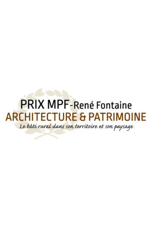 Prix Maisons Paysannes de France – René Fontaine