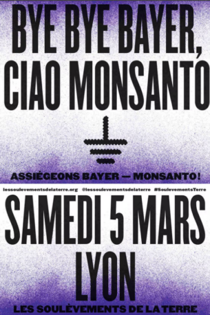 Bye Bye Bayer, Ciao Monsanto | Les soulèvements de la Terre