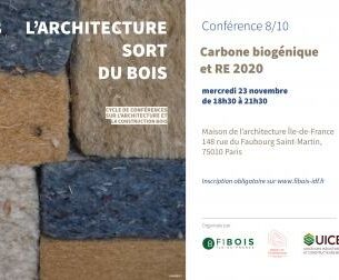Carbone biogénique & RE2020 | L’Architecture Sort du Bois #8