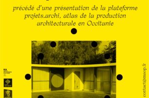 La plateforme projets.archi | atlas factuel de la production architecturale en Occitanie