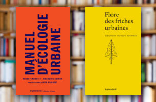 « Manuel d’écologie urbaine » & « Flore des friches urbaines » d’Audrey Muratet, Mur Muratet, François Chiron et Marie Pellaton