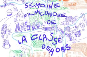 Semaine Francophone de la Classe Dehors
