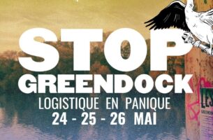 Stop Greendock — Logistique en panique