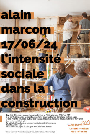 L’intensité sociale dans la construction bois-terre-paille | Alain Marcom