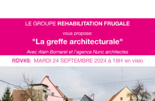 La greffe architecturale | Réhabilitation frugale