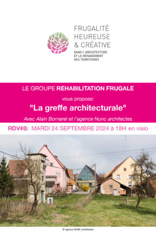 La greffe architecturale | Réhabilitation frugale