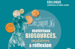 Matériaux biosourcés, matières à réflexion