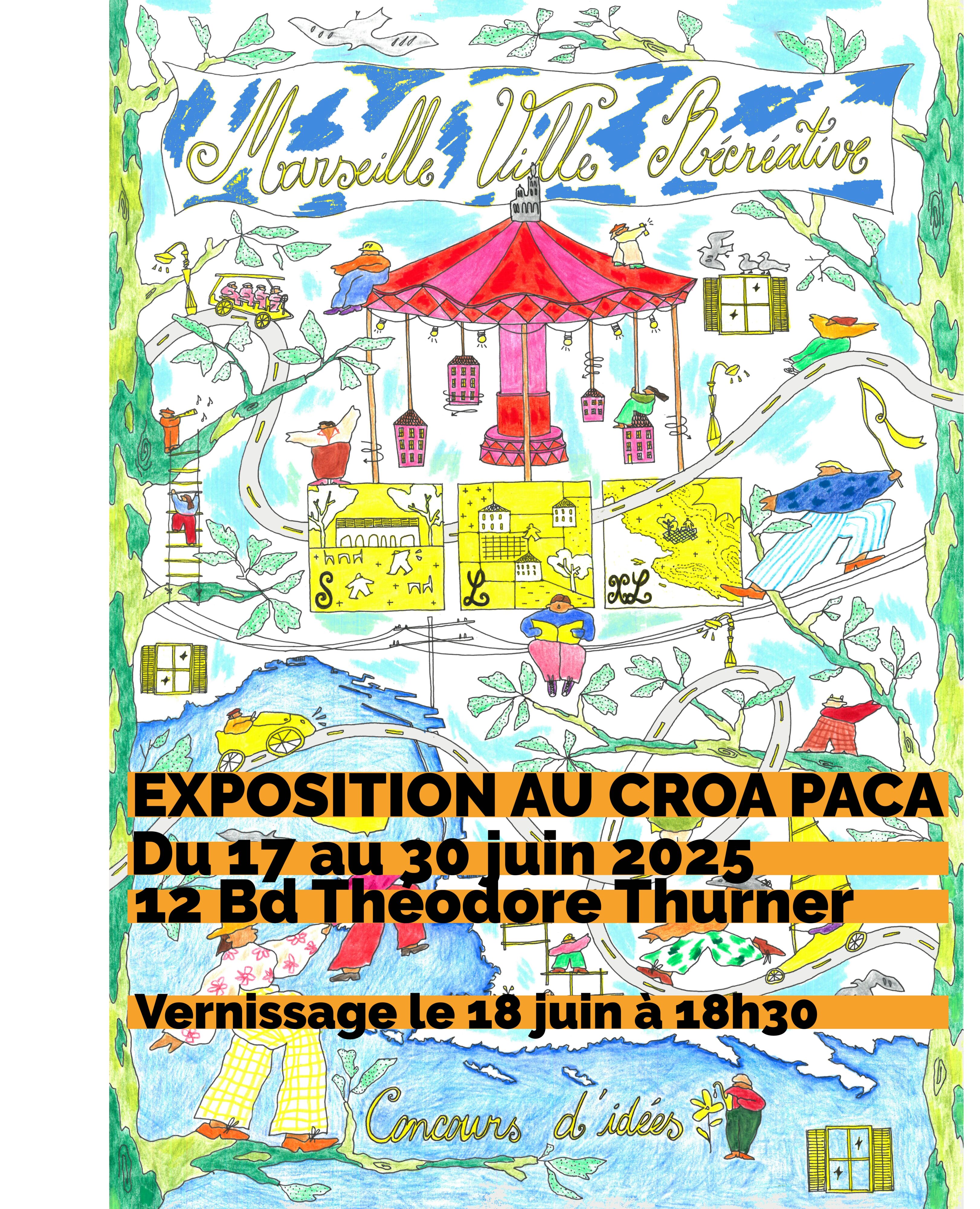 Exposition et vernissage Marseille Ville Récréative au CROA PACA