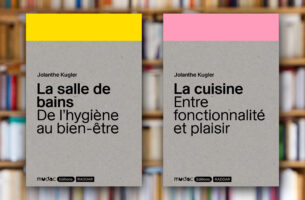 « La salle de bain » et « La cuisine » de Jolanthe Kugler