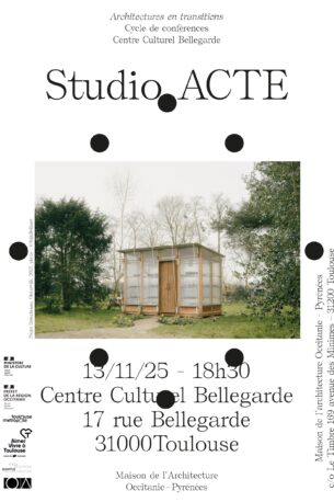 Architecture des restes | Studio ACTE | Architectures en transitions