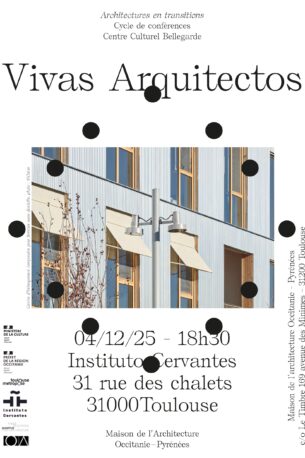 D’un foyer l’autre | Vivas Arquitectos | Architectures en transitions