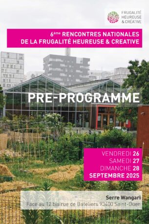 Osez Faire | 6e rencontres de la Frugalité Heureuse et Créative
