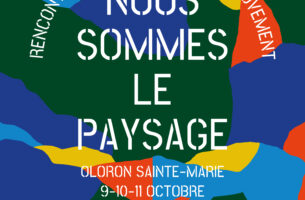 Nous sommes le paysage | Rencontres d&#039;Architecture en Mouvement