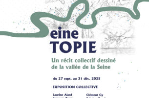 SeineTOPIE, un récit collectif dessiné de la vallée de la Seine