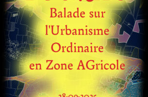 BUO·ZAG | Balade sur l&#039;Urbanisme Ordinaire en Zone AGricole