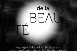 De la beauté de la ville, des paysages et de l&#039;architecture