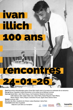 Ivan Illich 100 ans