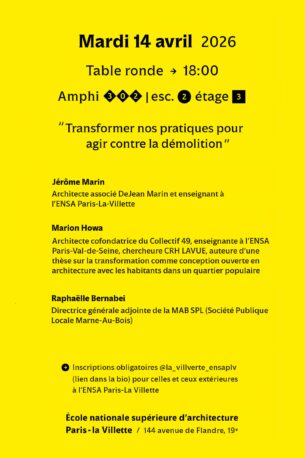 Transformer nos pratiques pour agir contre la démolition | Jérôme Marin, Marion Howa, Raphaëlle Bernabei