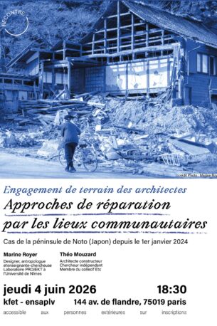 Engagement de terrain des architectes : approches de réparation par les lieux communautaires | Marine Royer, Théo Mouzard