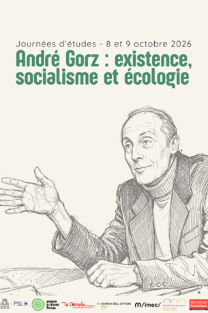 André Gorz : existence, socialisme et écologie