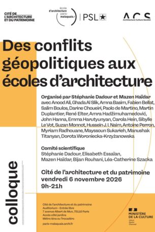 Des conflits géopolitiques aux écoles d’architecture
