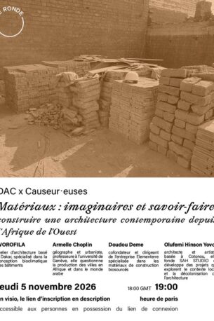 Matériaux :  imaginaires et savoir-faire | Armelle Choplin, Nzinga Mboup, Nicolas Rondet, Doudou Deme